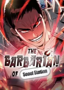 Seoul Station Barbarian